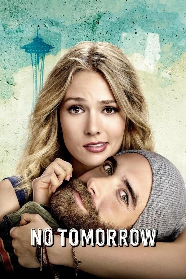 No Tomorrow - Season 1 [45557] (A1767117442) [[Shows]] --Plex--
